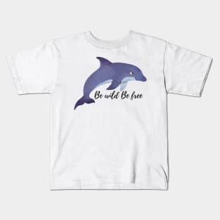 BE WILD BE FREE BLUE DOLPHIN GRADIENT TEXTURE Kids T-Shirt